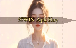 97win apk hay