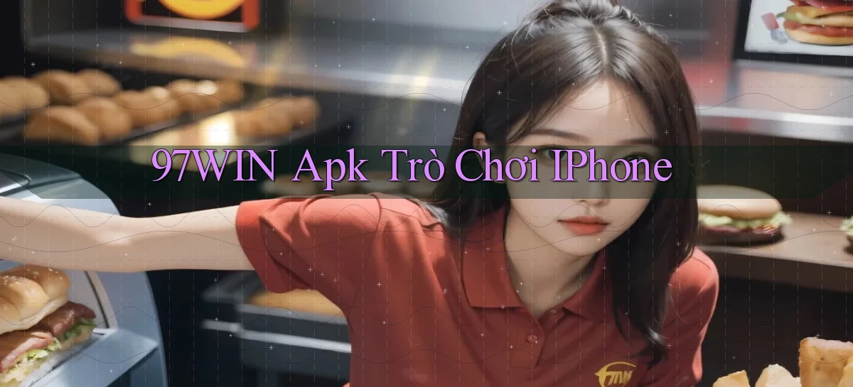 97win   Đăng Nhập App Game   Mọi Lúc