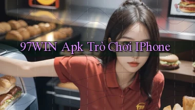 97win apk trò chơi iPhone