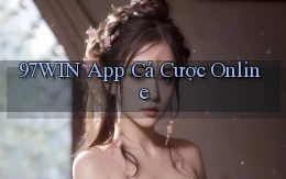 97win app cá cược online