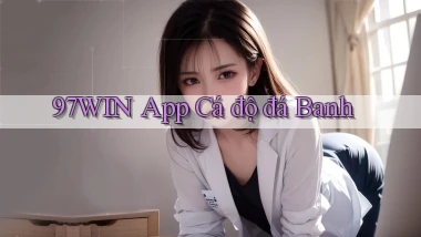 97win app cá độ đá banh