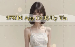 97win app cá độ uy tín
