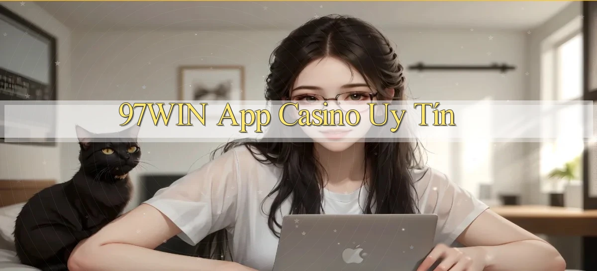 97win   Đăng Nhập App Game   Mọi Lúc