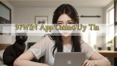 97win app casino uy tín