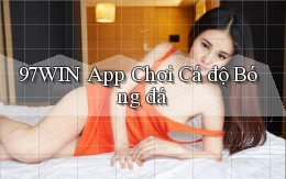 97win app chơi cá độ bóng đá