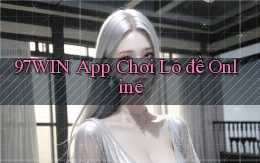 97win app chơi lô đề online
