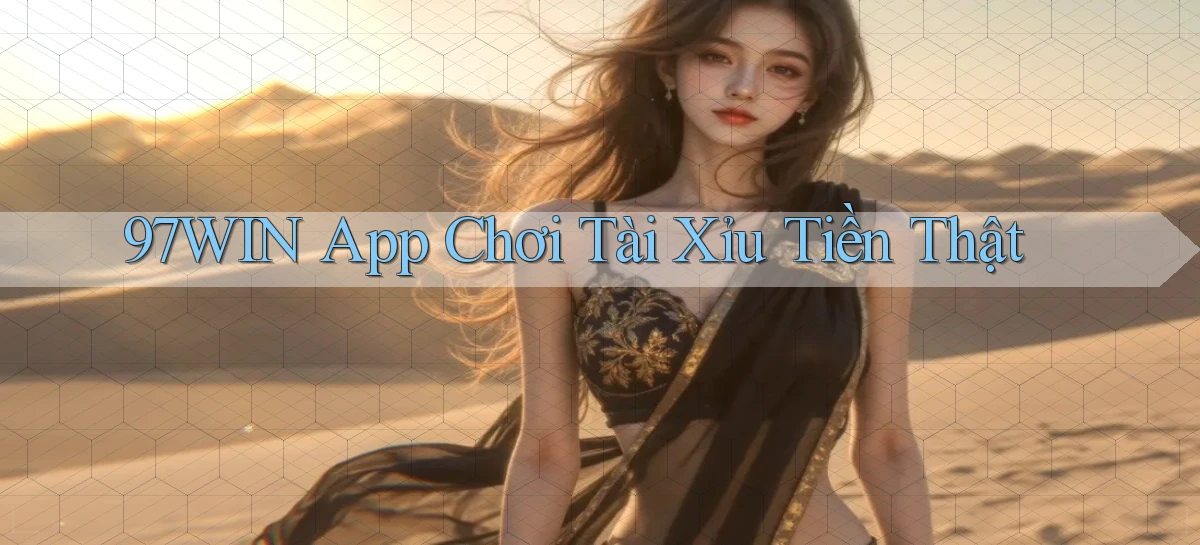 97win   Đăng Nhập App Game   Mọi Lúc