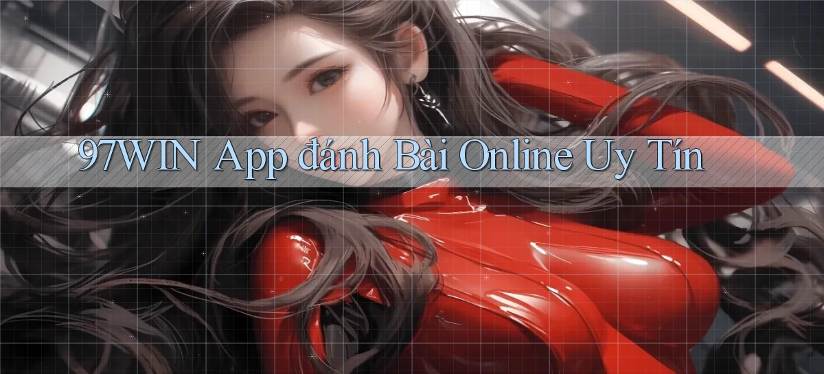 97win   Đăng Nhập App Game   Mọi Lúc