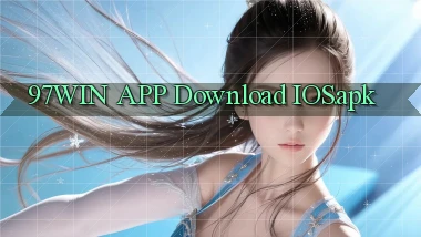 97win APP download iOS.apk