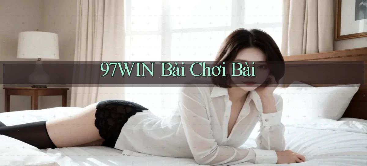 97win   Đăng Nhập App Game   Mọi Lúc
