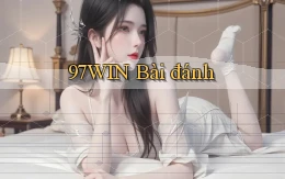 97win bài đánh
