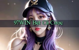 97win bet cá cược