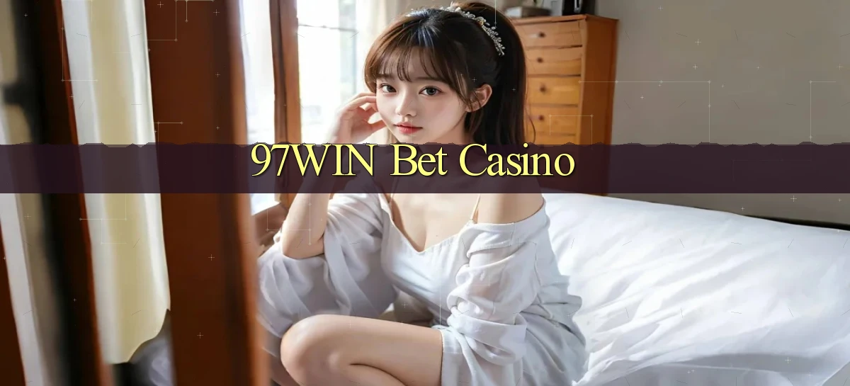 97win bet casino