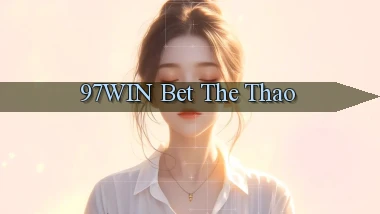 97win bet the thao