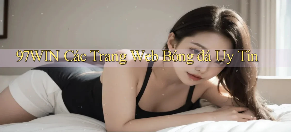 97win   Đăng Nhập App Game   Mọi Lúc
