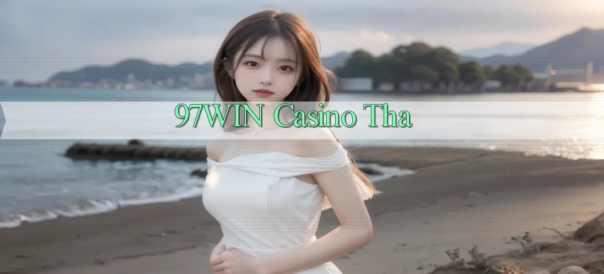 97win casino tha