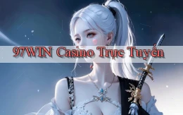 97win casino trực tuyến