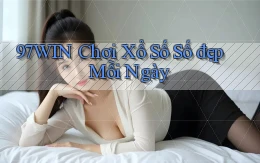 97win  Chơi xổ số số đẹp mỗi ngày