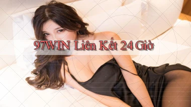 97win liên kết 24 giờ