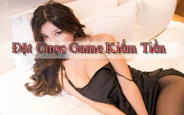Đặt cược Game kiếm tiền