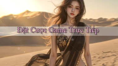 Đặt cược Game trực tiếp