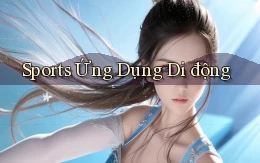 Sports Ứng dụng di động