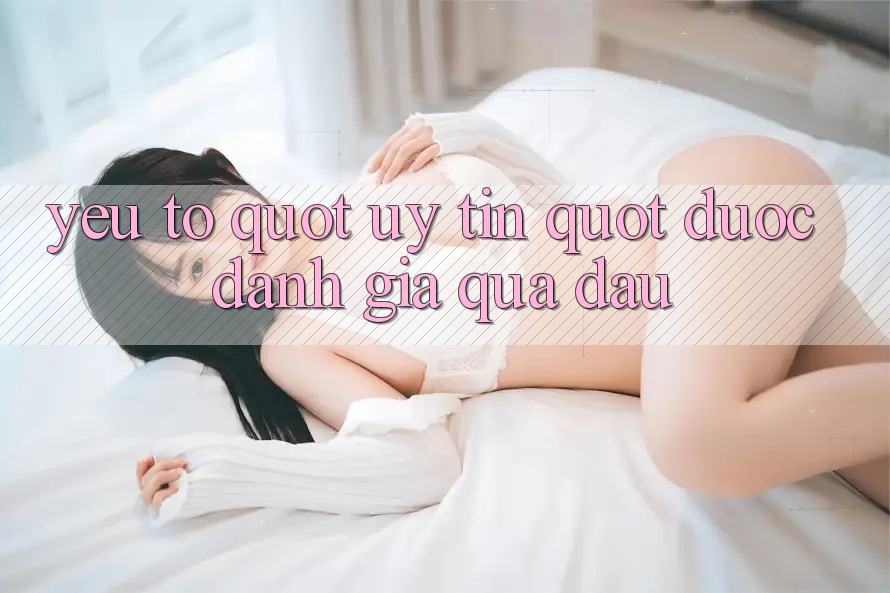 Yếu Tố " Uy Tín" Được Đánh Giá Qua Đâu? Yếu Tố " Uy Tín" Được Đánh Giá Qua Đâu?